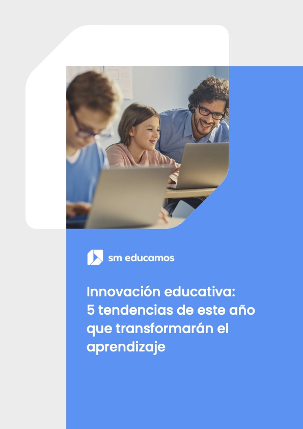 Descarga el Innovación educativa, 5 tendencias de este año que ...